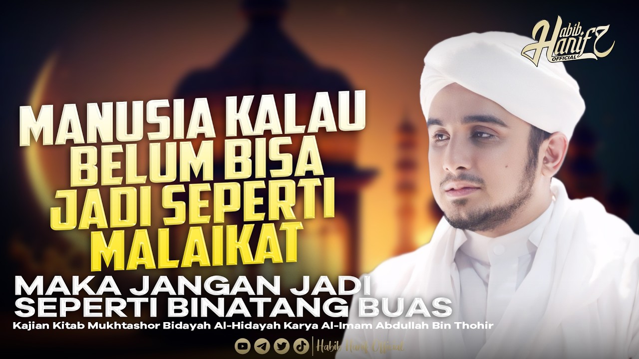 3 Tingkatan Manusia Dalam Menjalankan Agama | Dr. Habib Hanif Alathas | Part 3
