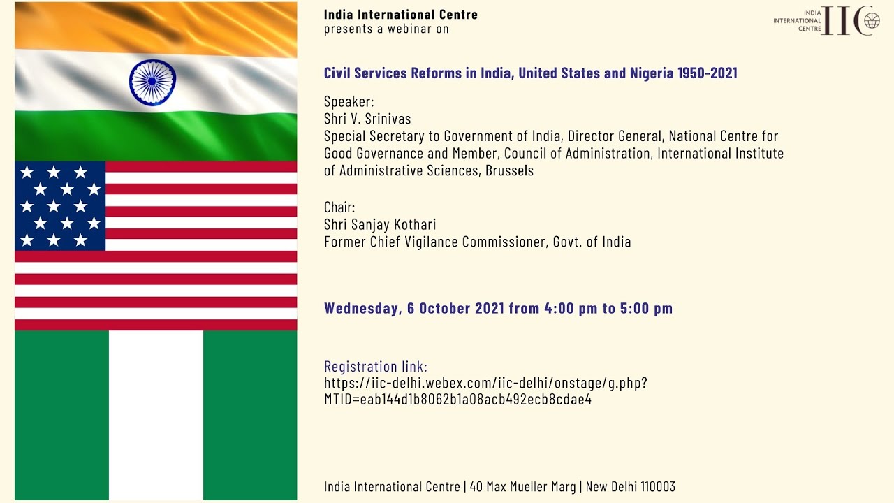 Civil Services Reforms in India, United States and Nigeria 1950-2021