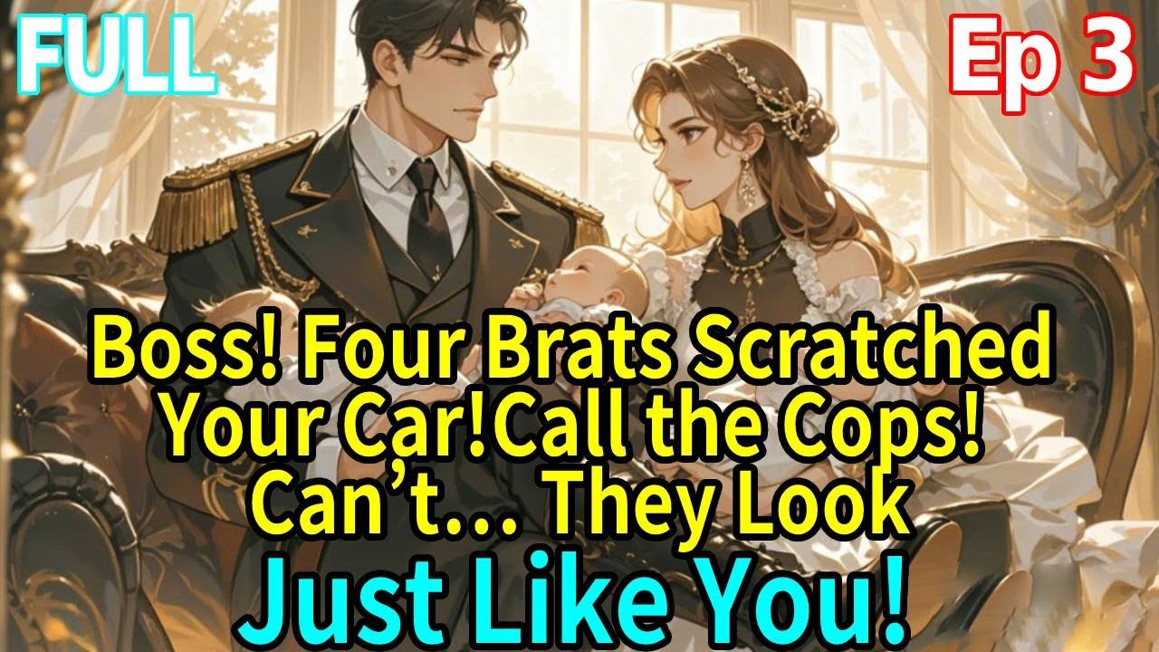 【3】Boss! Four Brats Scratched Your Car!Call the Cops! Can’t… They Look Just Like You!