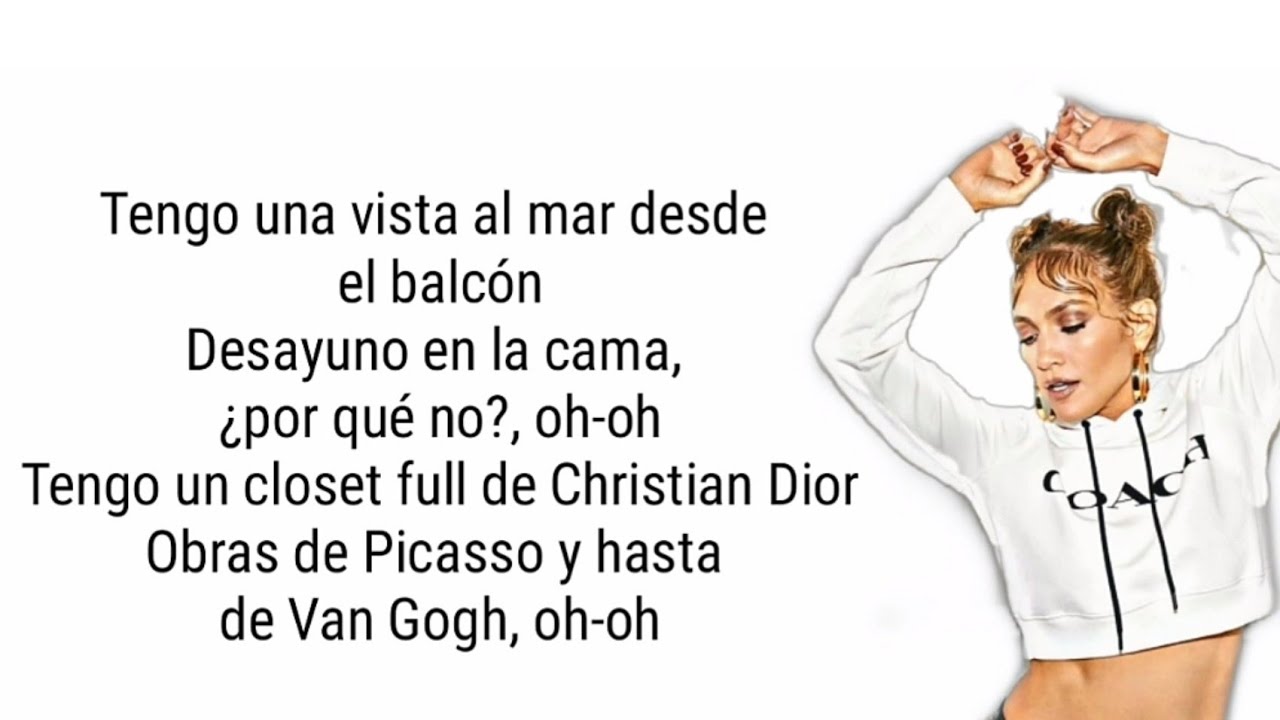 Jennifer Lopez, Maluma - Pa Ti (Lyrics)