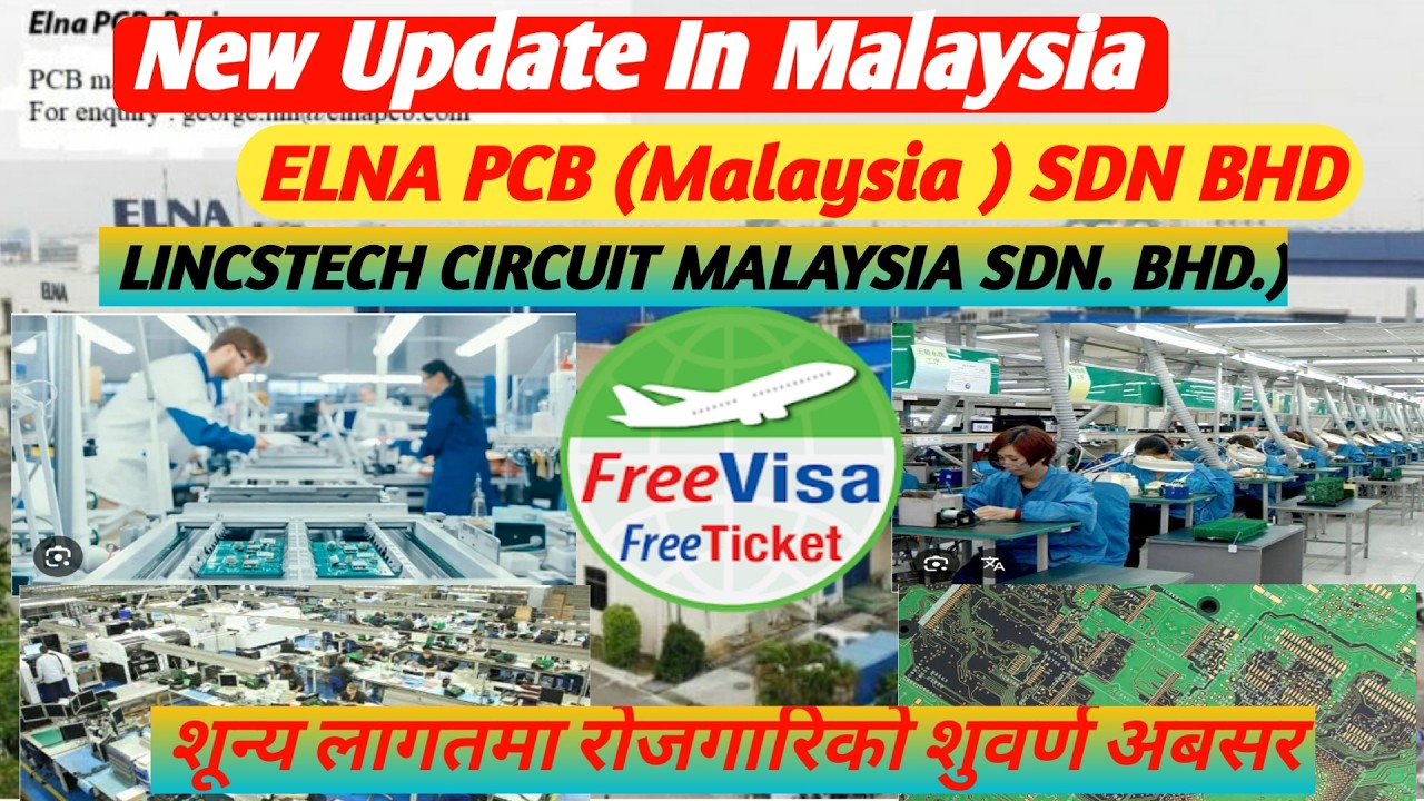LINCSTECH CIRCUIT MALAYSIA SDN. BHD.) /ELNA PCB (M) SDN BHd Zero cost  Research Nepal video