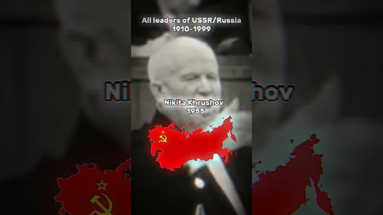All leaders of USSR Russia 1910 -1999