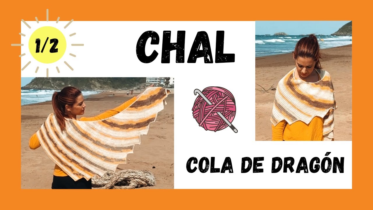 CHAL FÁCIL A CROCHET | CHAL COLA DE DRAGÓN