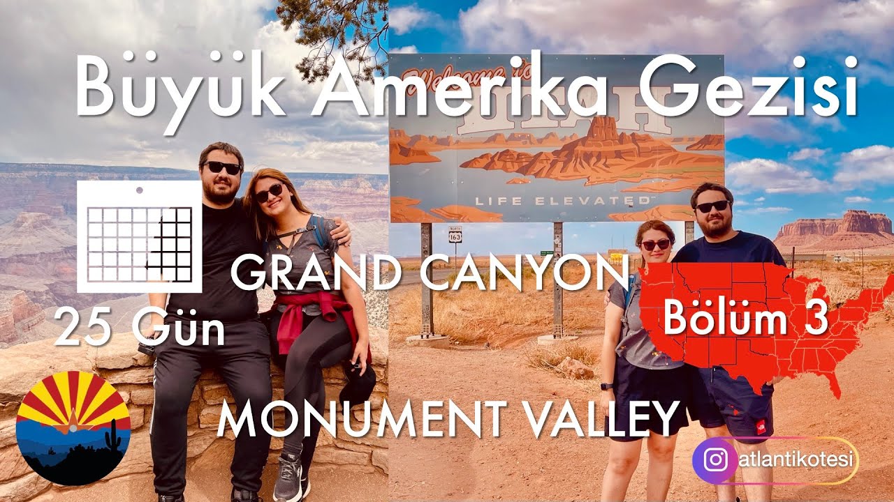 Büyük Kanyon/Grand Canyon Gezisi | Arizona | Utah | Batı ABD Gezi Bölüm 3