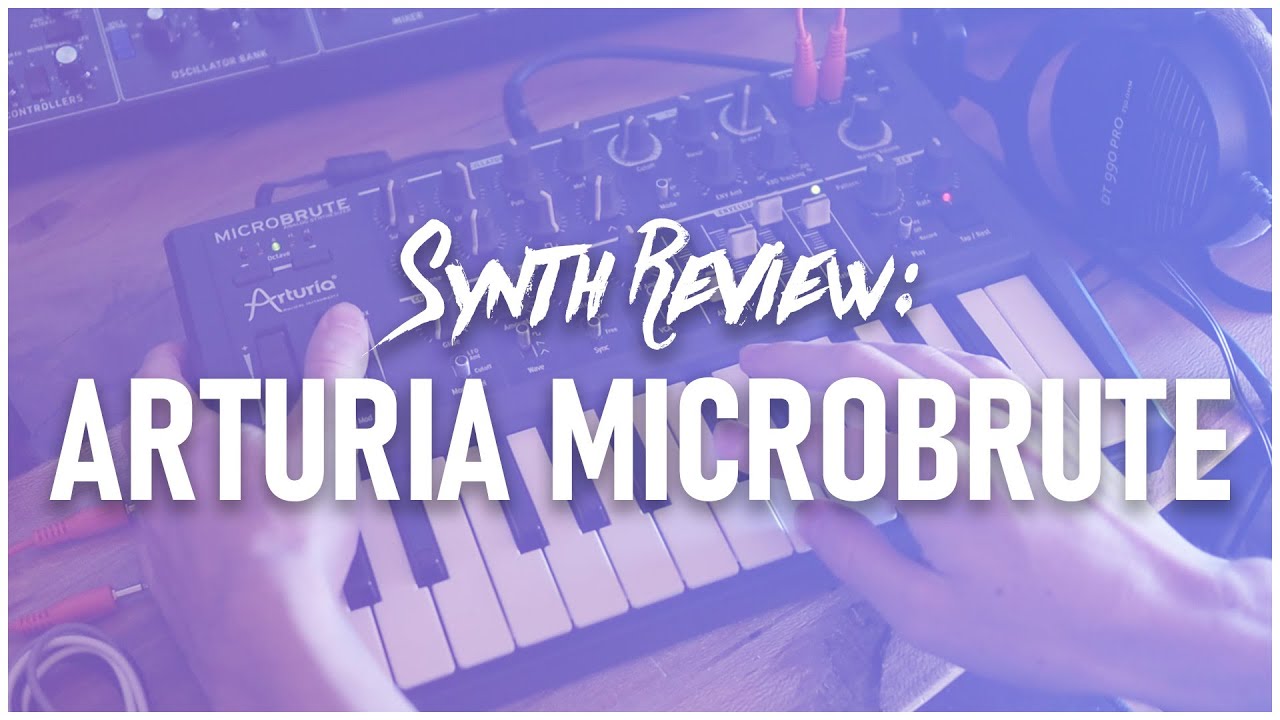 SYNTH REVIEW: Arturia Microbrute