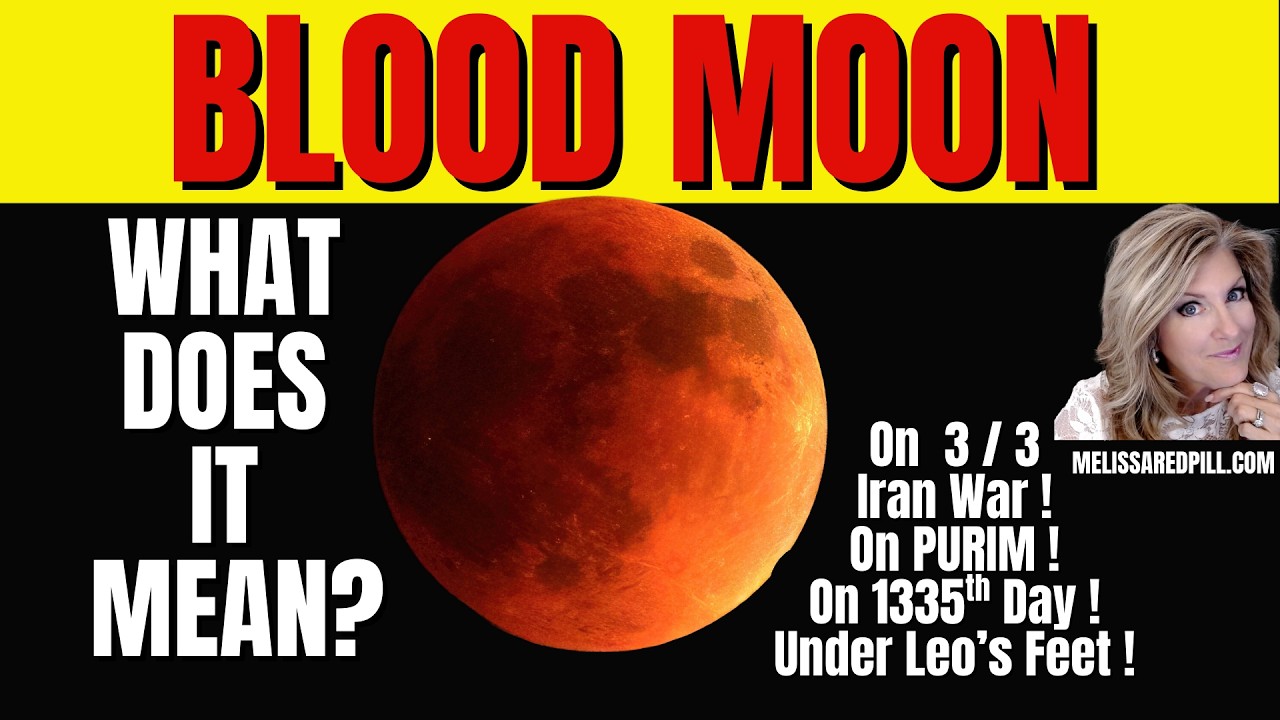 What does Blood Moon on 3 / 3 Mean? Monday 3-2-26