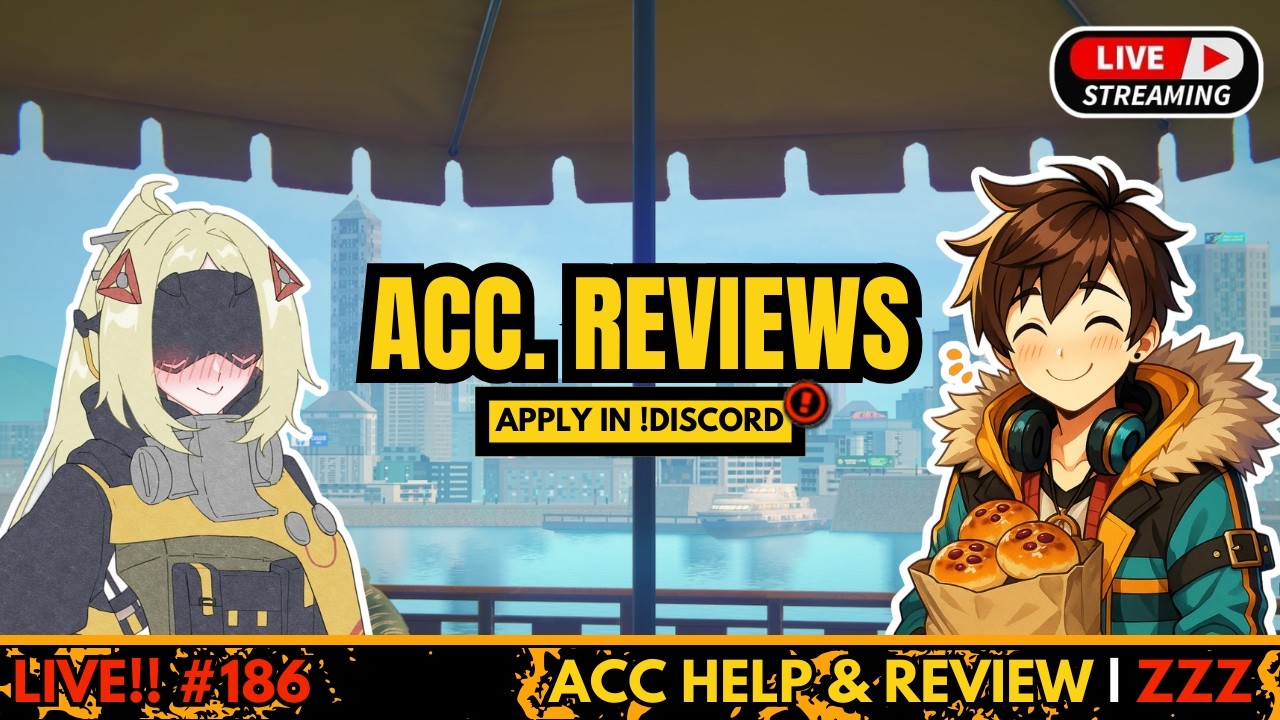 ACC REVIEWS AND HELP | YAP & CHILL | ZZZ