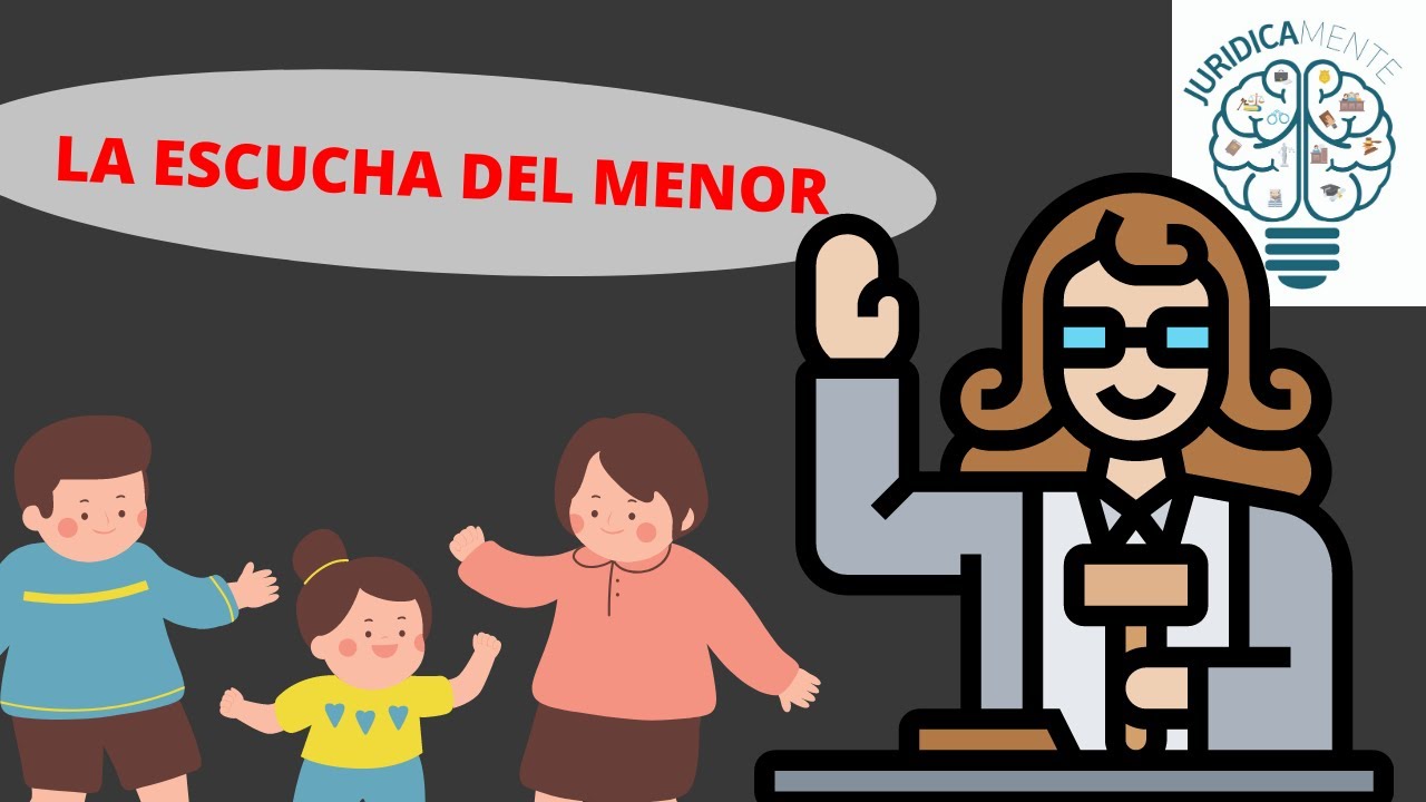 ESCUCHA DEL MENOR | LINEAMIENTOS DEL PROTOCOLO | VALOR PROBATORIO