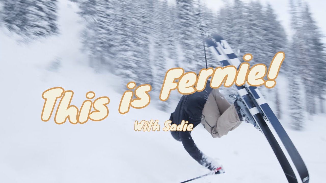 This is Fernie! Episode 02 - It's Ski Season