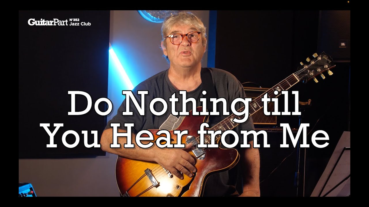 Do Nothing till You Hear from Me - Jimi Drouillard - Guitar Part 352