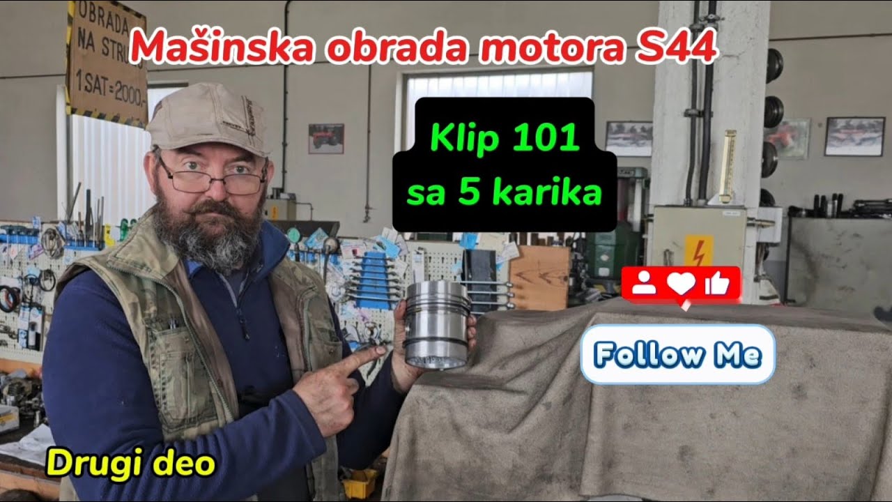 Mašinska obrada motora S 44 (Drugi deo)