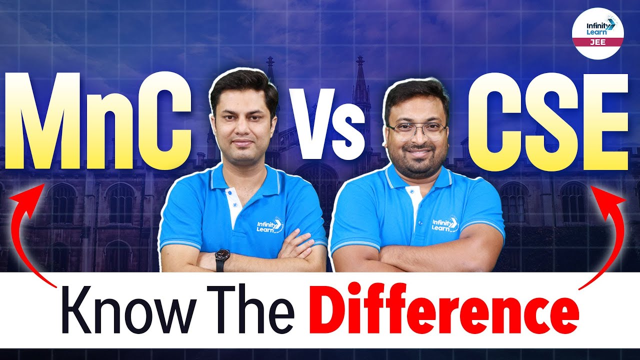 MNC vs CSE | Know The Differences | Which is Better ? | LIVE |@SriChaitanyaAcademyJEE