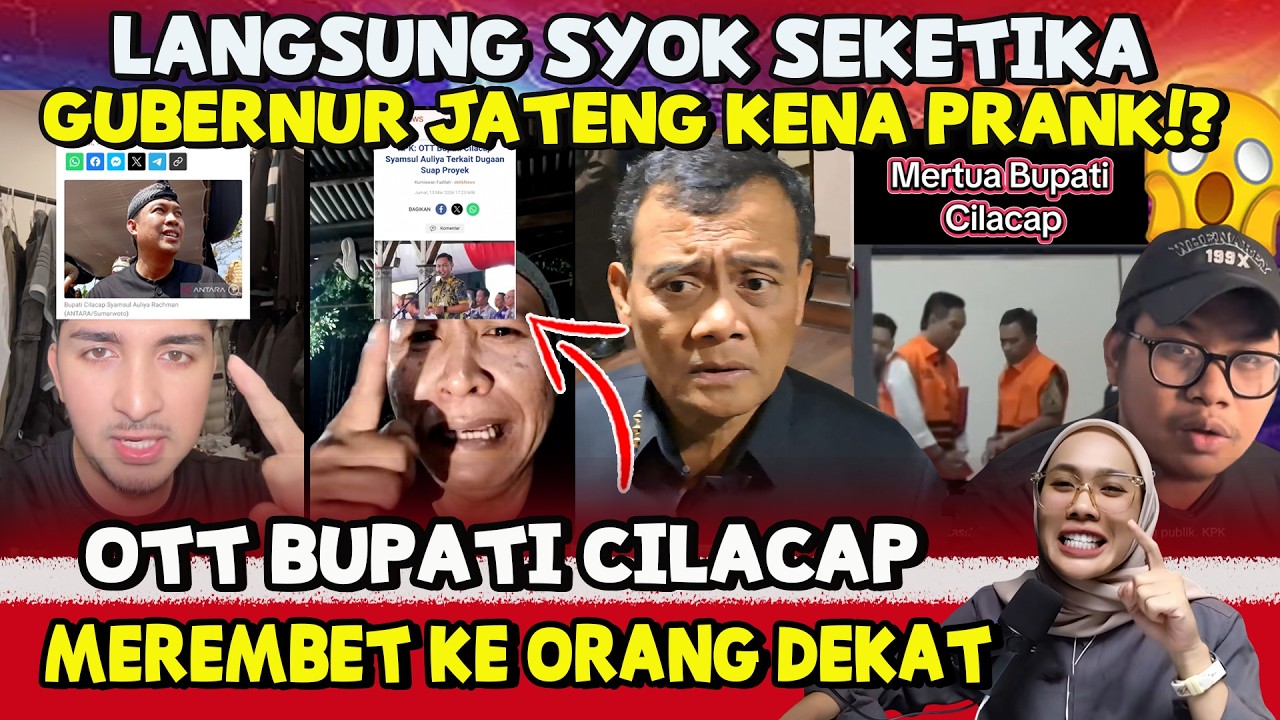 GUB.JATENG DIPRANK KPK😂⁉️GILIRAN BUPATI CILACAP DI OTT--MERTUA IKUTAN MAIN TERNYATA