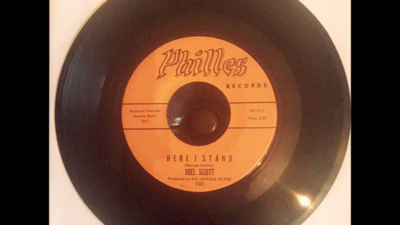 JOEL SCOTT & GROUP - YOU'RE MY ONLY LOVE / HERE I STAND - PHILLES 101 - 1962