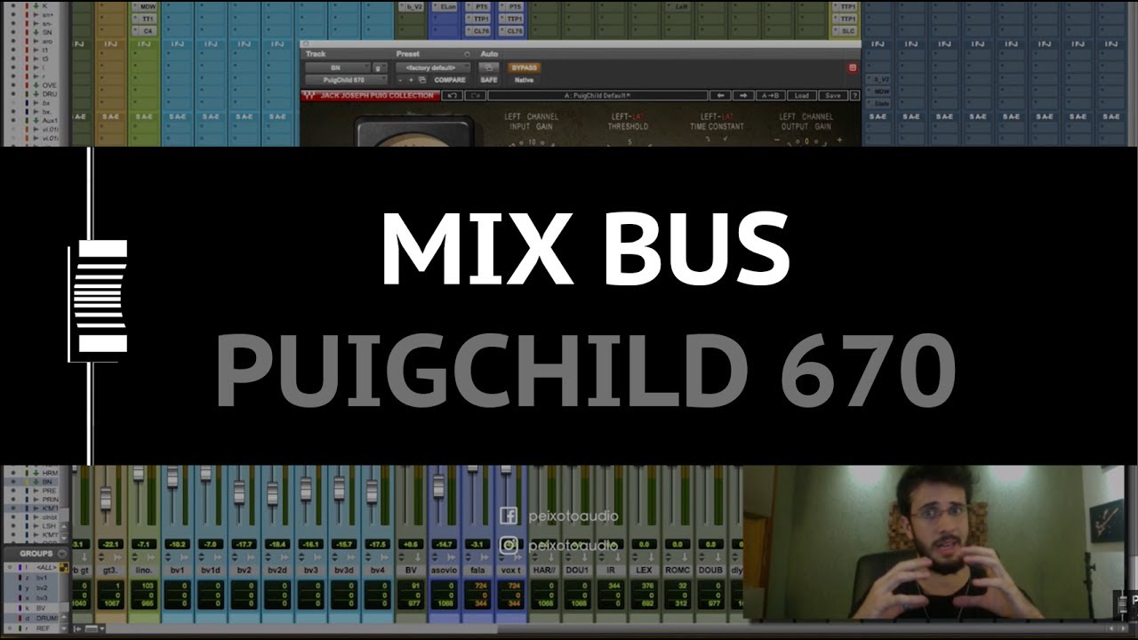 DICAS DE MIX #18 - Mix Bus - Puigchild 670