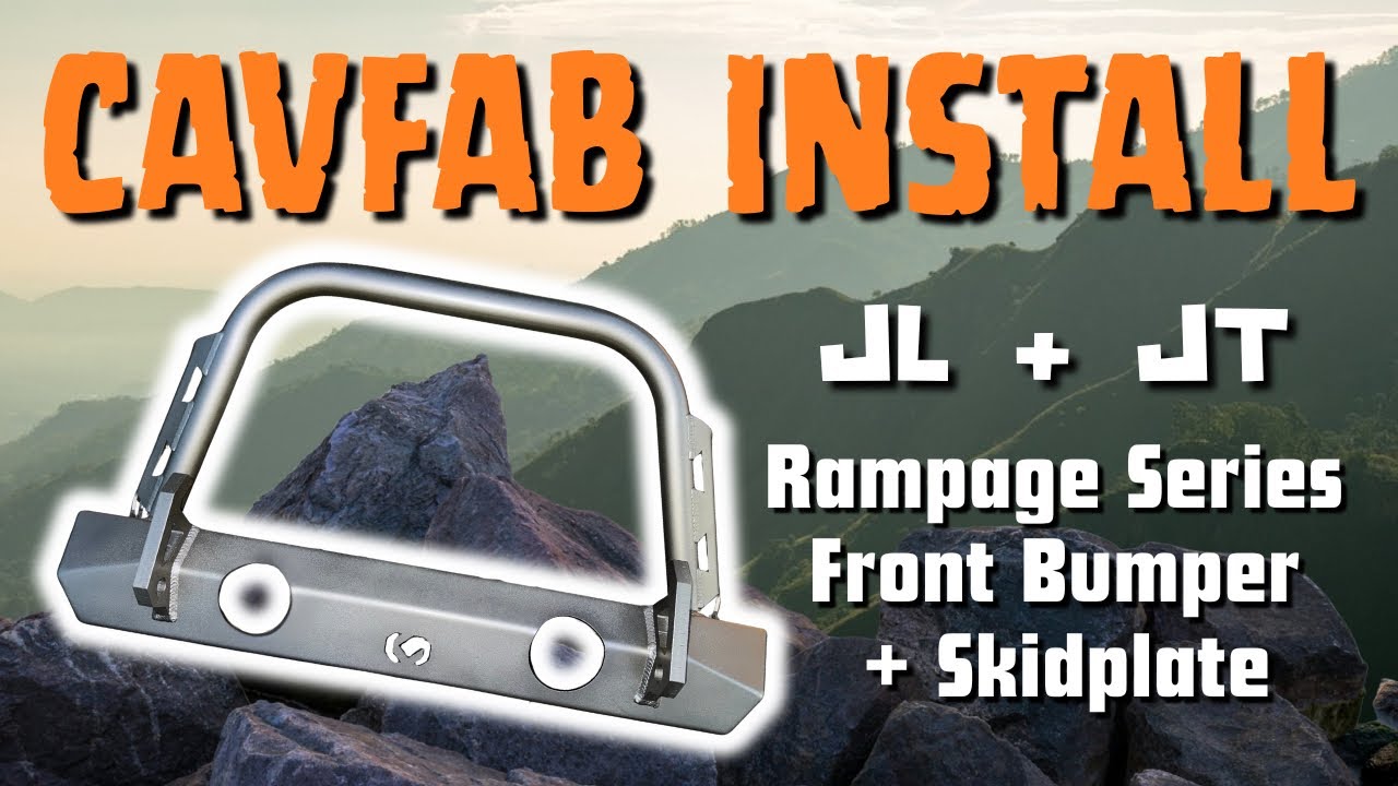 CavFab Rampage Front Bumper Review & Install | Ultimate Off-Road Protection for Your Jeep JL/JT