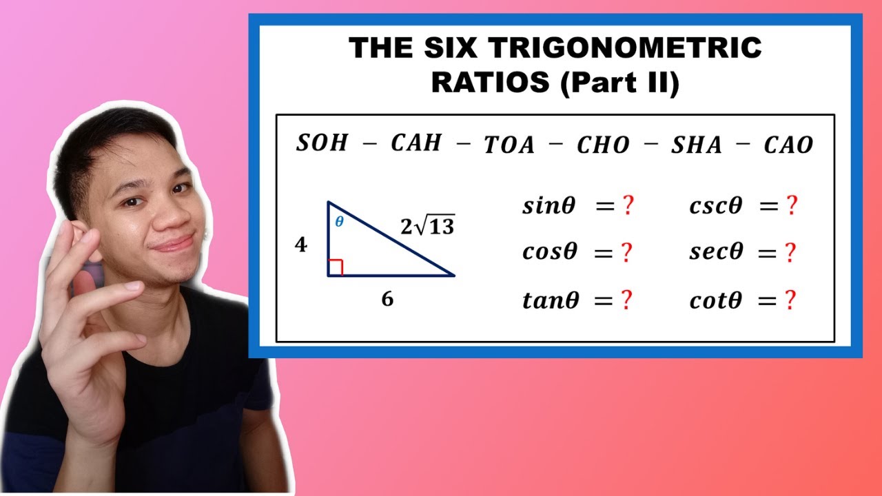 [TAGALOG] Grade 9 Math Lesson: HOW TO FIND THE SIX TRIGONOMETRIC RATIOS OR FUNCTIONS? (PART II)