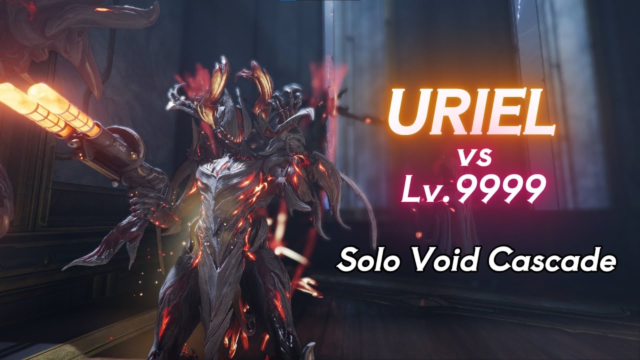URIEL - Solo Void Cascade Lv.9999 (1-120 Exolizers) Warframe Level Cap