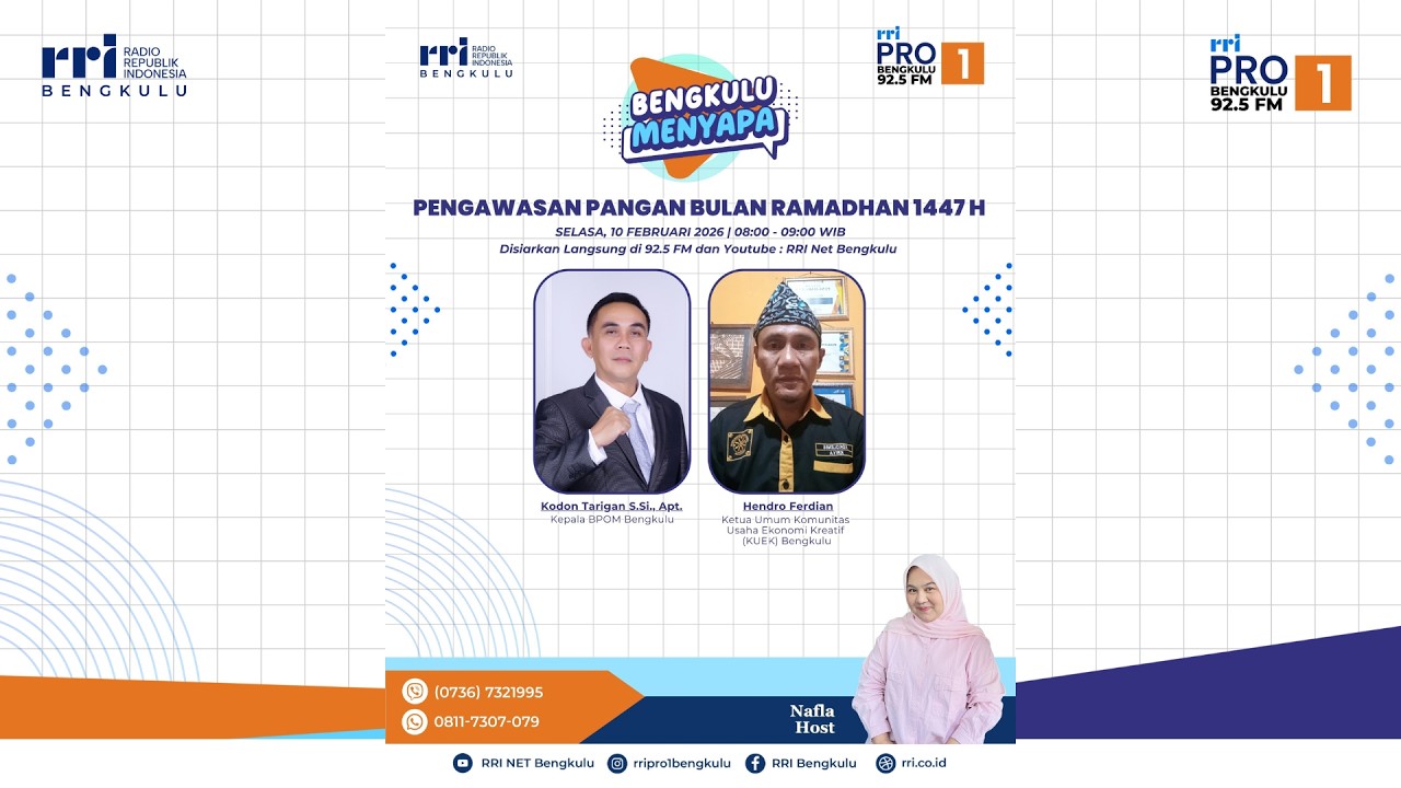 BENGKULU MENYAPA | PENGAWASAN PANGAN BULAN RAMADHAN 1447H | 10 FEB 2026