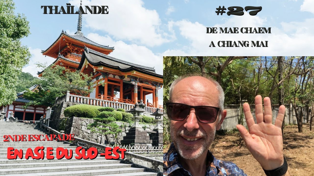 De Mae Chaem à Chiang Mai