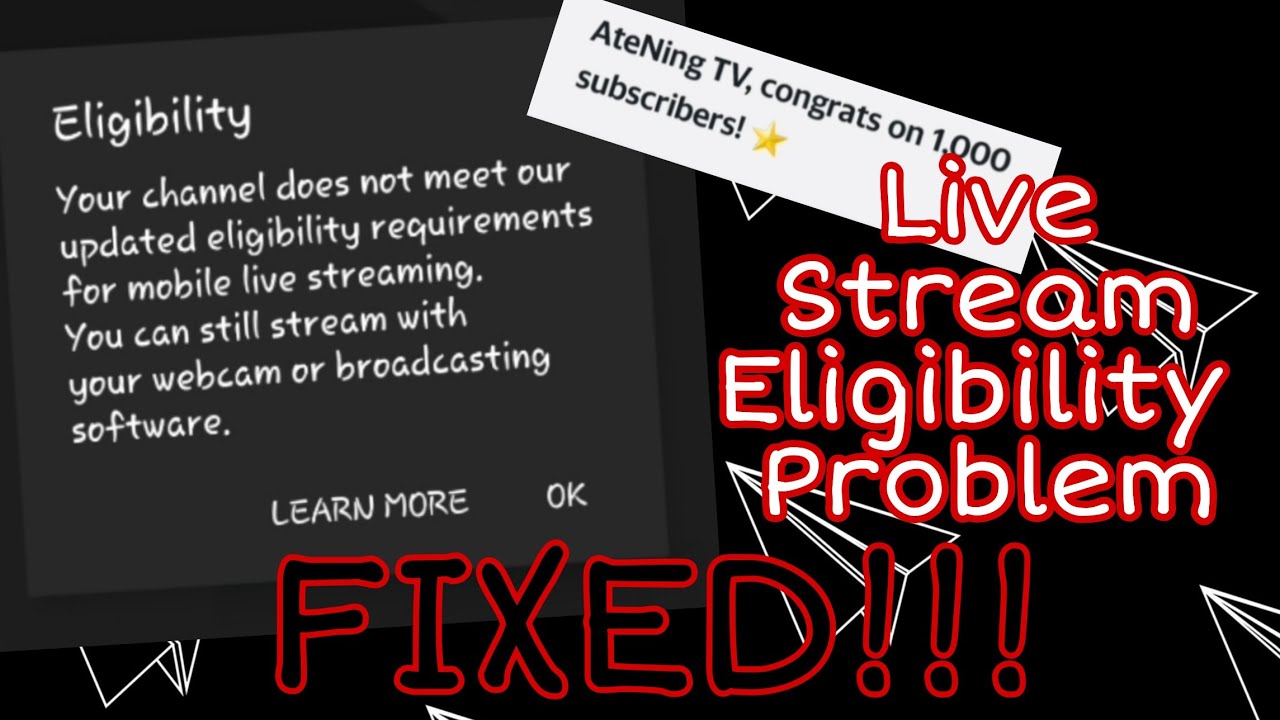 LIVE STREAM ELIGIBILITY PROBLEM FIXED!