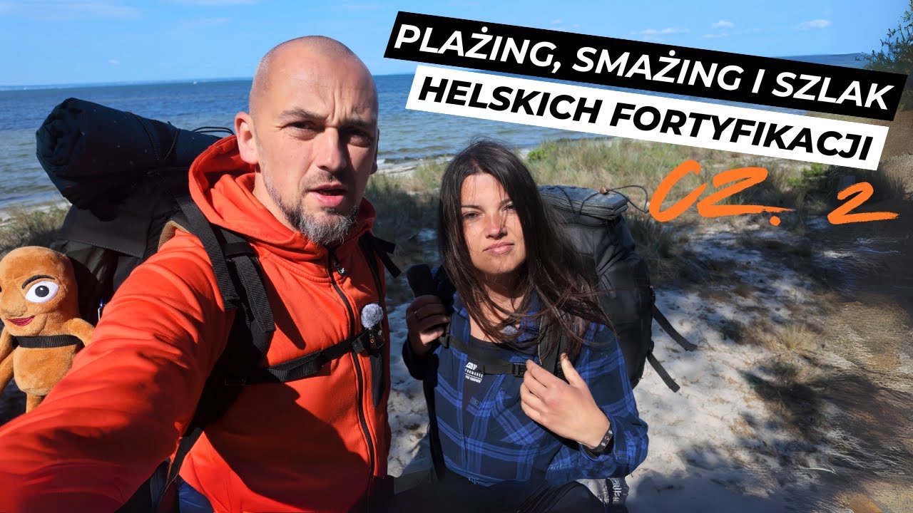 #49 Docieramy na Hel! Makabra XX wieku, fortyfikacje, schrony  i Bałtyk – część 2