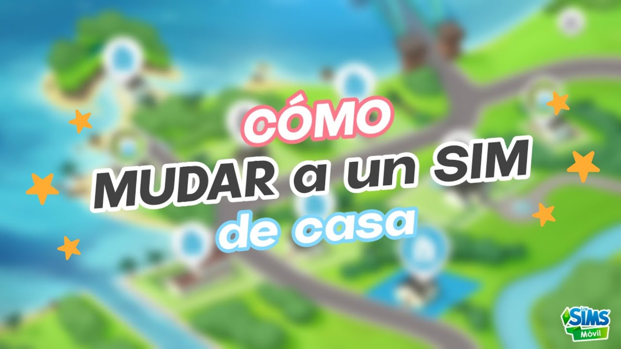 Cómo MUDAR a un SIM de casa en Los Sims Mobile 🏠