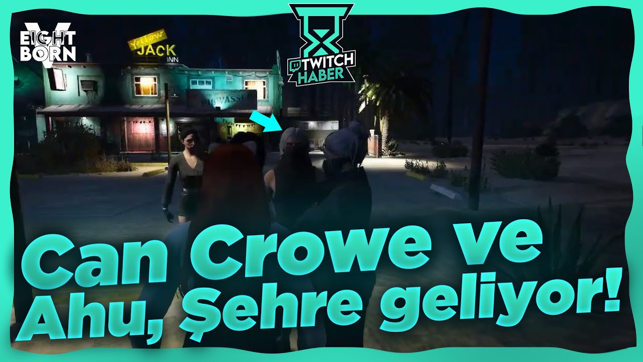 Can Crowe ve Ahu Şehre Geliyor! - Can, Geralt'la Konuşuyor! | EightbornV2
