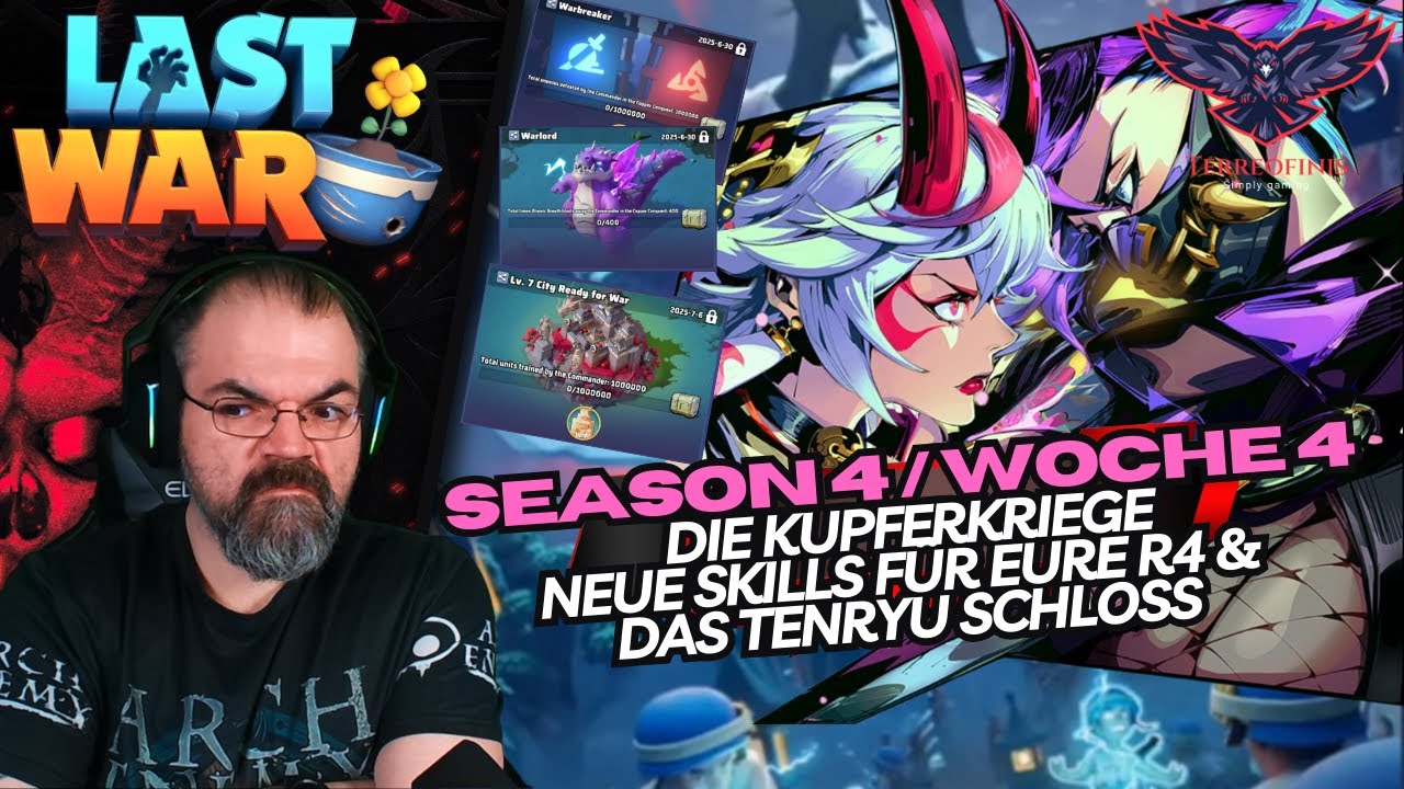 SEASON 4/ WOCHE 4 GUIDE 🔥 Kupferkriege & neue R4 Skills erklärt! | LAST WAR: SURVIVAL