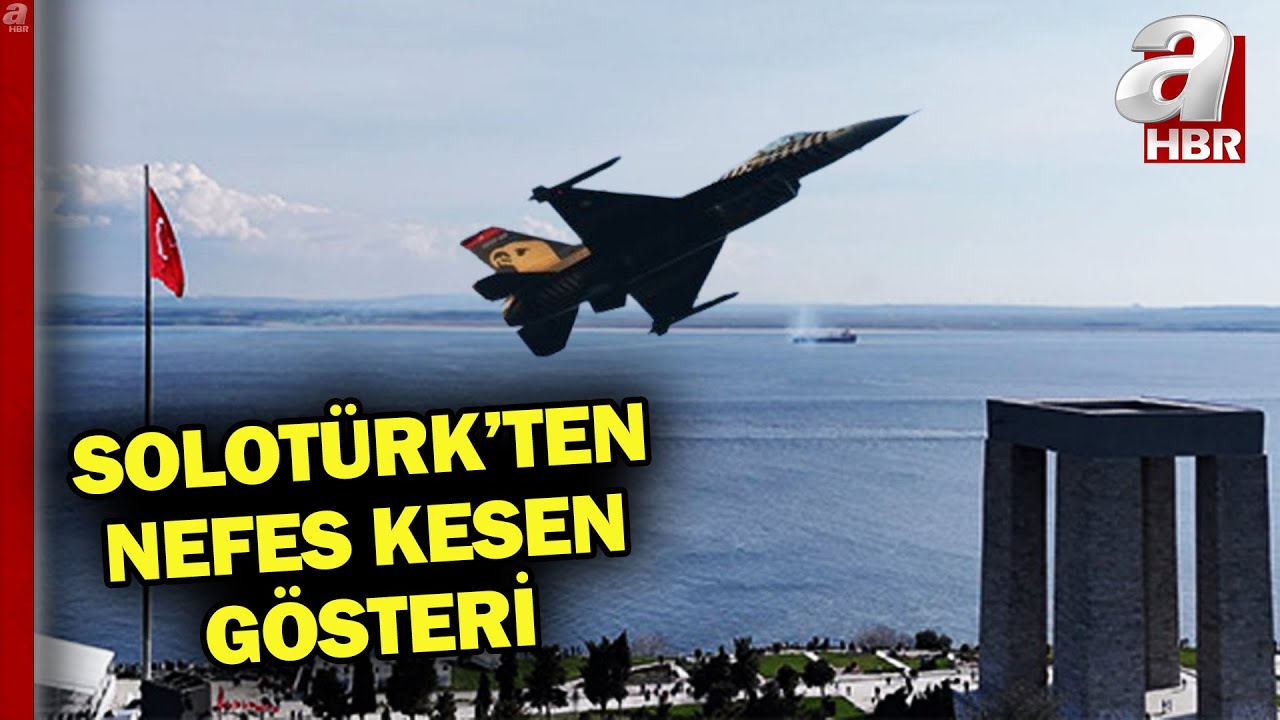 Çanakkale Zaferi'nin 109. yılında SOLOTÜRK'ten zafer gösterisi | A Haber