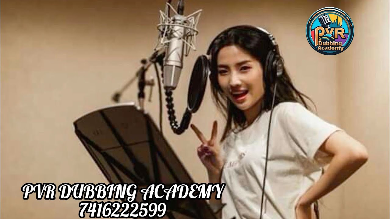 Dubbing, డబ్బింగ్...Voice acting course.7416222599