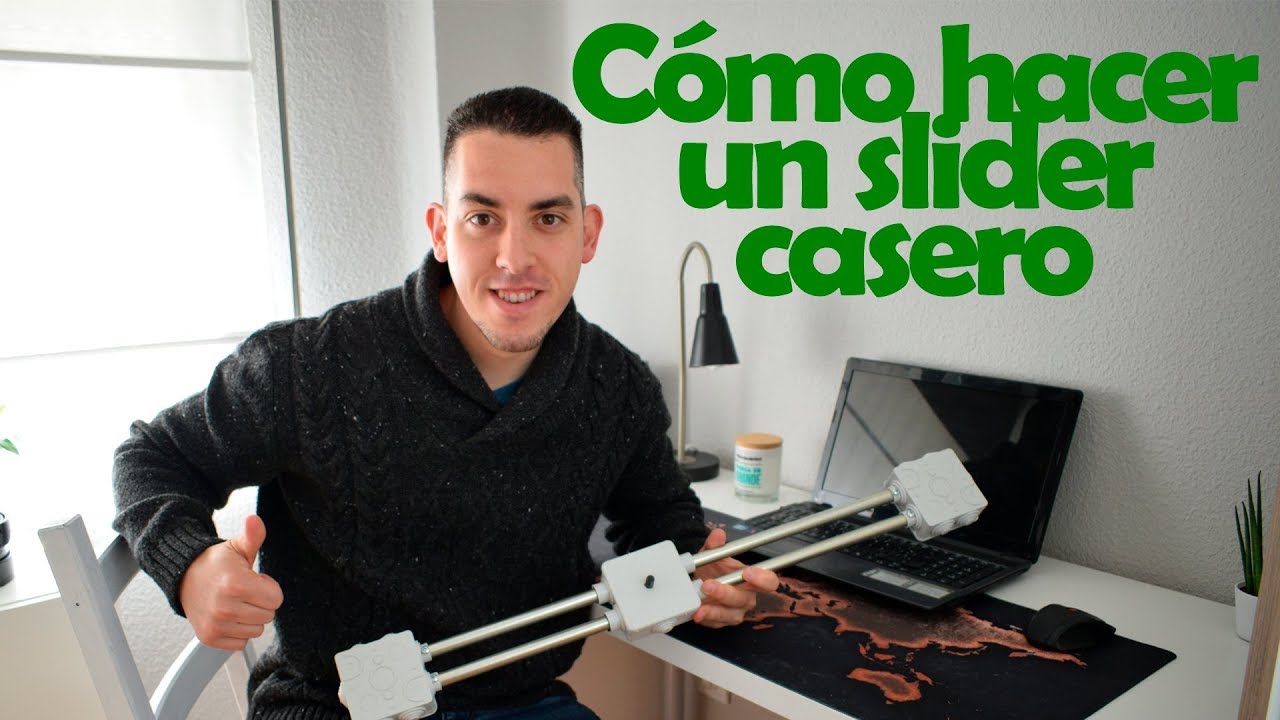 Como hacer slider casero. Slider casero por 10 €