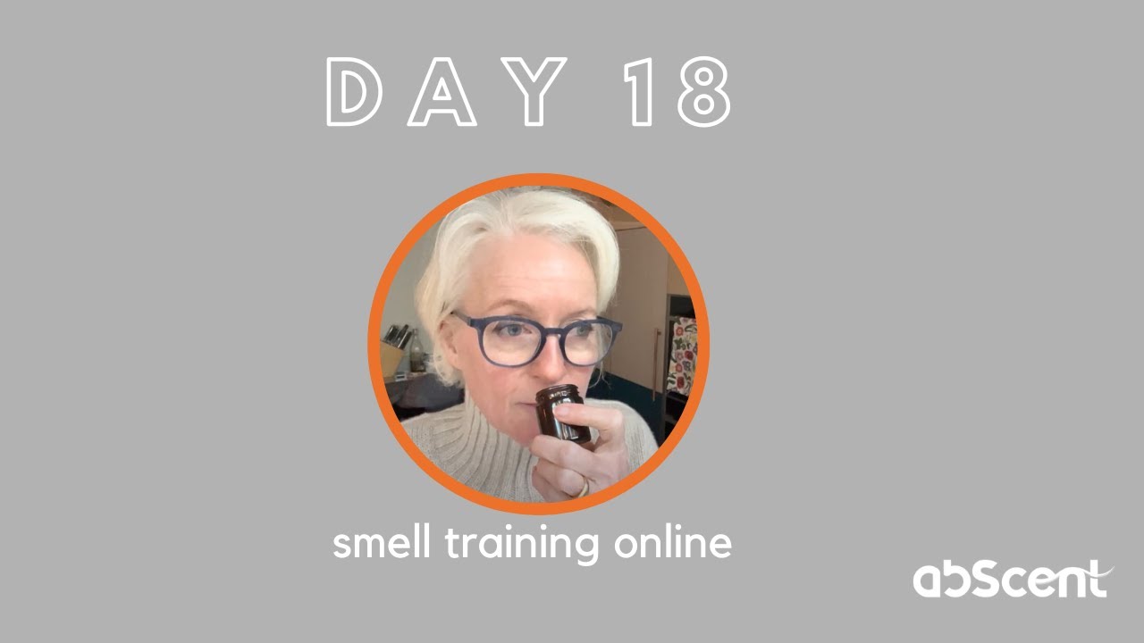 Day 18 - our tips for effective smell training for long Covid smell loss