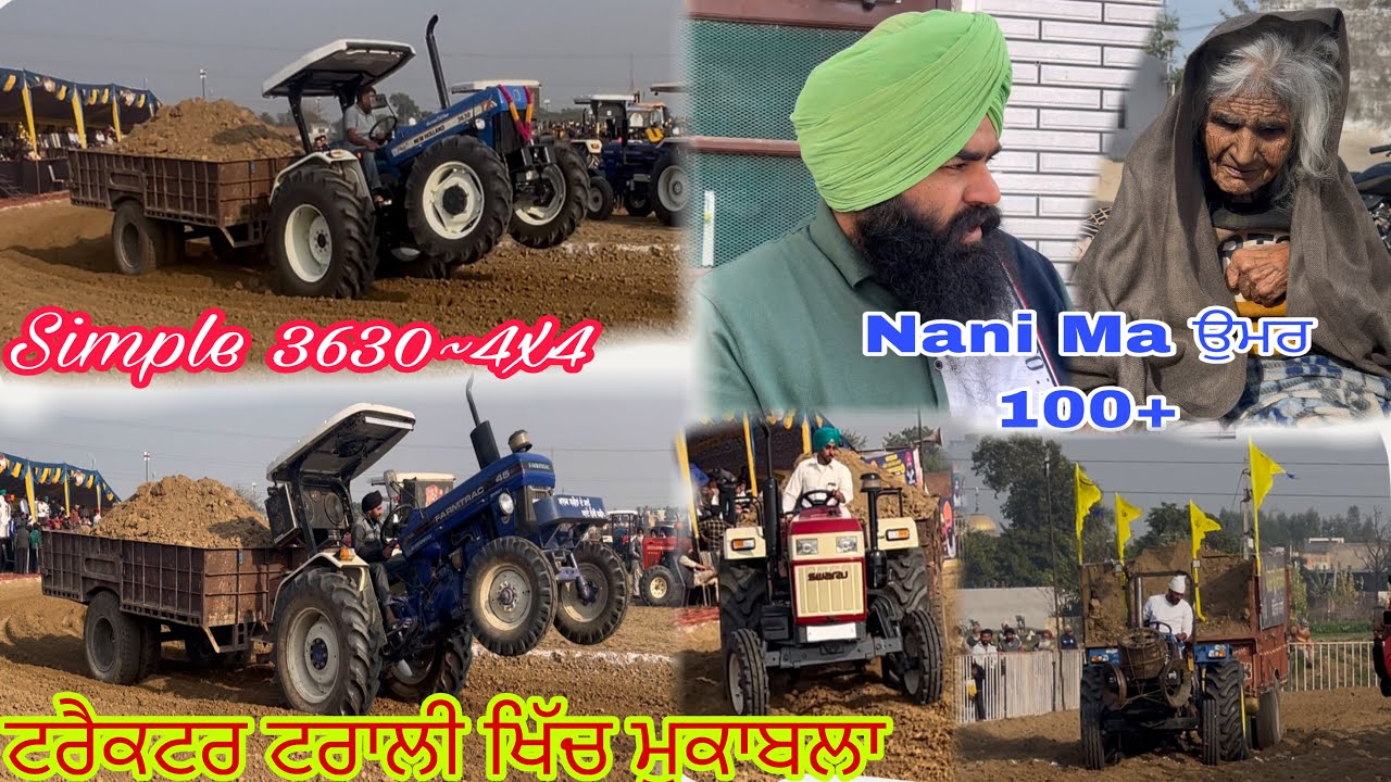 ਸਿੰਪਲ ਤੇ Modify ਟਰੈਕਟਰਾ ਦਾ ਜ਼ੋਰ🔥ਧੂੜ ਪੱਟ ਤੀ ਝੋਟਿਆਂ ਨੇ✅ਨਾਨੀ ਮਾਂ ਨੂੰ ਮਿਲ ਕੇ ਆਇਆਂ❤️🙏