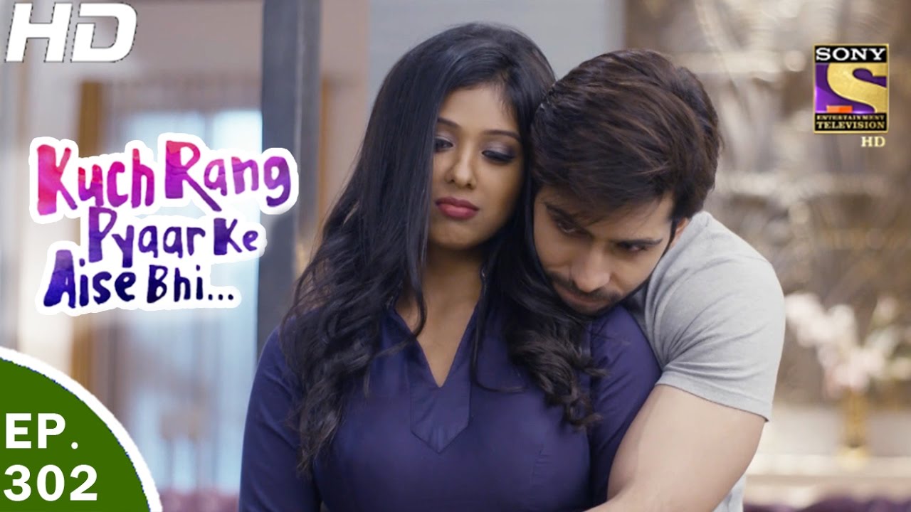 Kuch Rang Pyar Ke Aise Bhi - कुछ रंग प्यार के ऐसे भी - Ep 302 - 26th Apr, 2017
