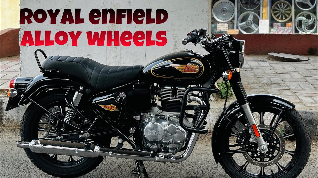 Royal Enfield Bullet 350 Alloy Wheels | Royal Enfield Standard 350 Best Alloy Wheels