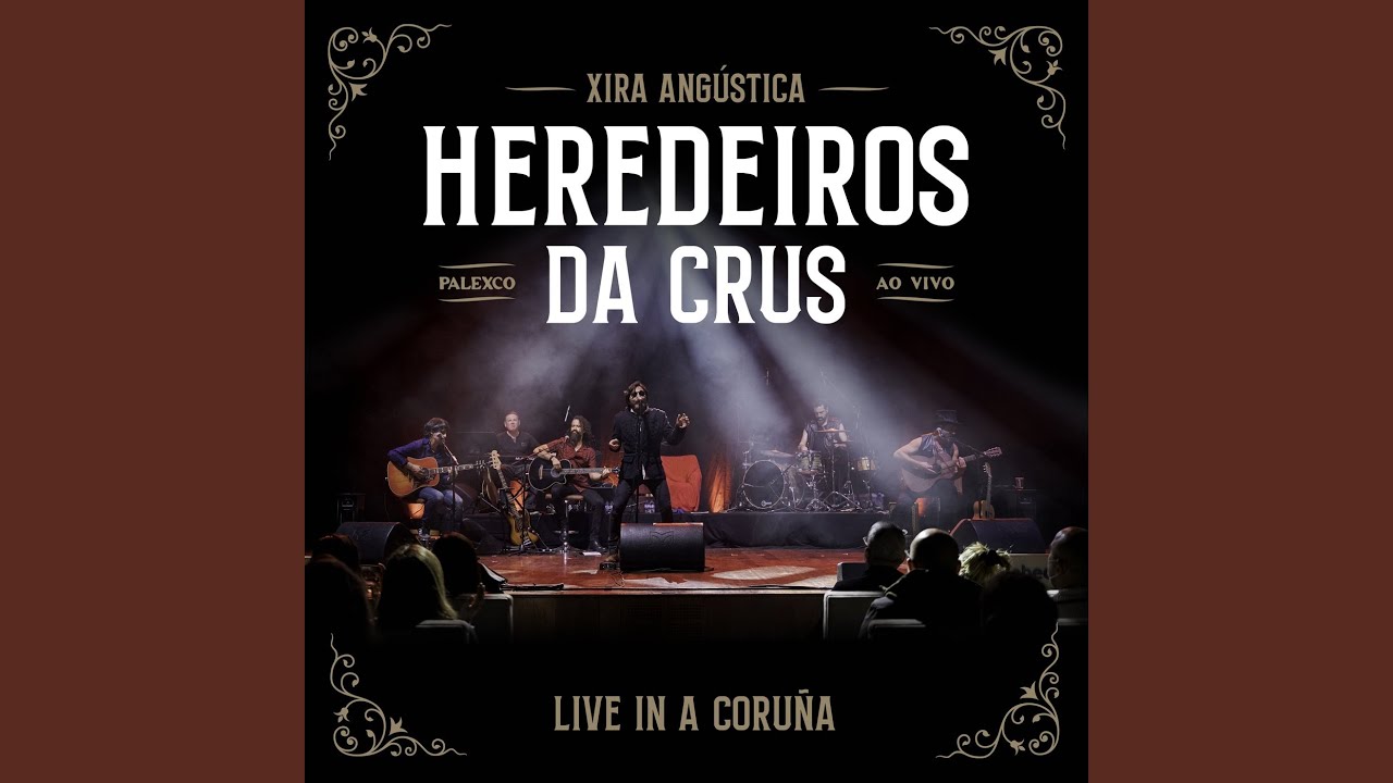 Corasón de Carballo (Live in A Coruña)