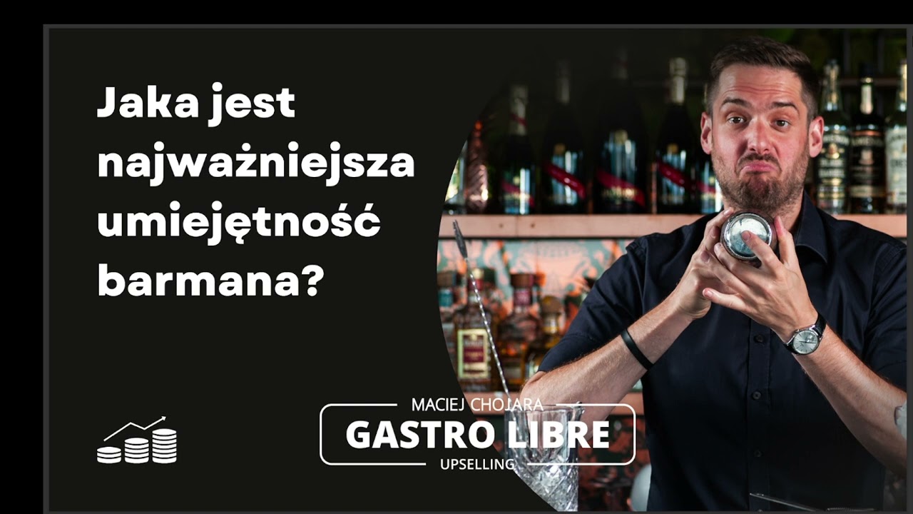Jaka jest najważniejsza umiejętność barmana?