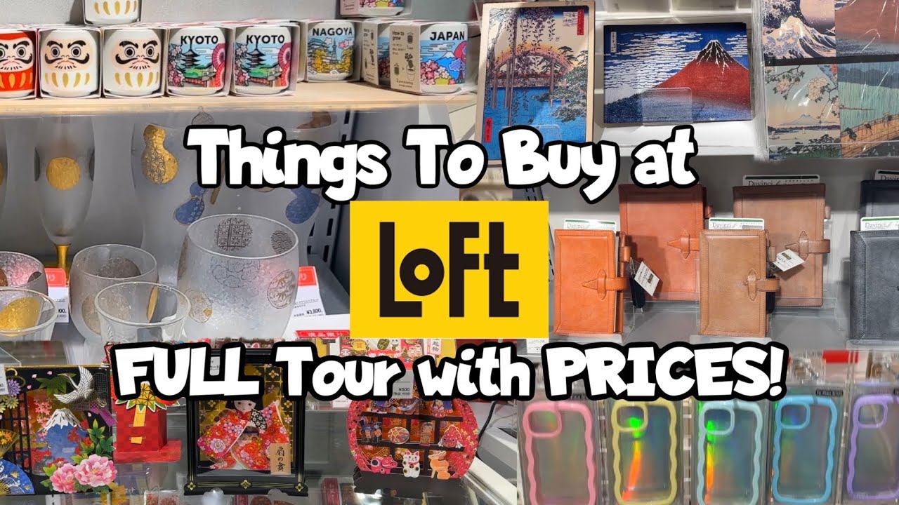 Loft Japan Shopping Tour | Japan Shopping Souvenirs | Happy Trip