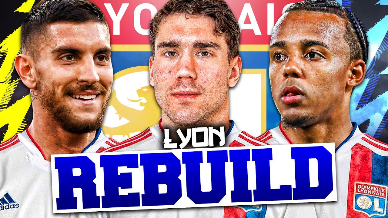 REBUILDING LYON!!! FIFA 22 Career Mode