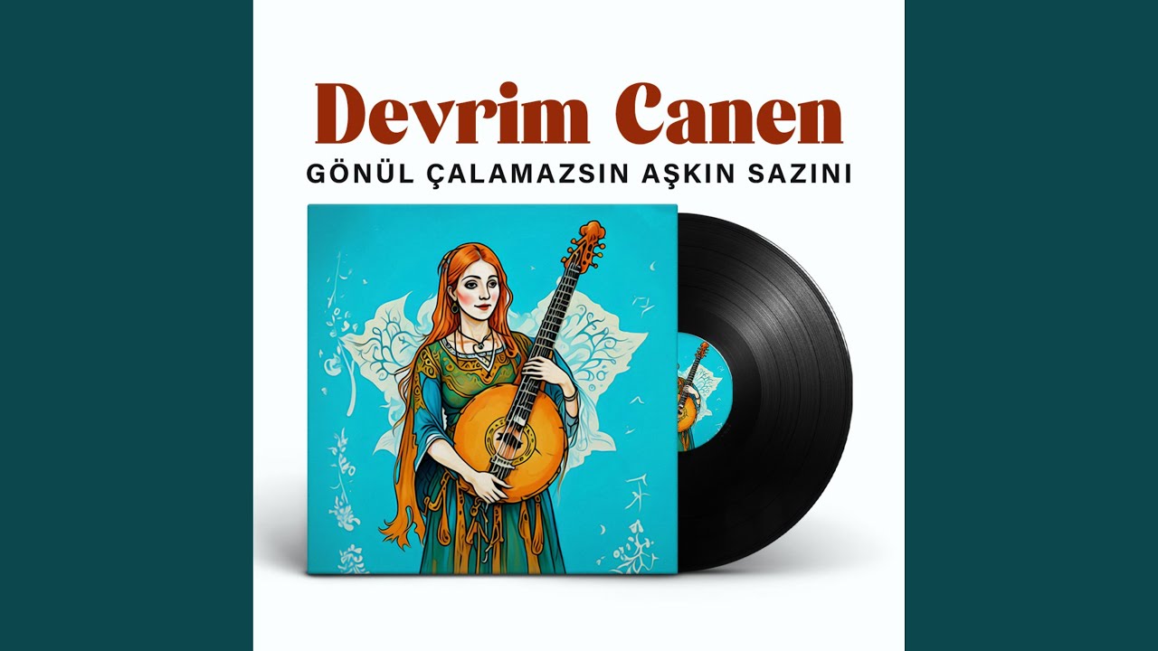 Gönül Çalamazsın Aşkın Sazını