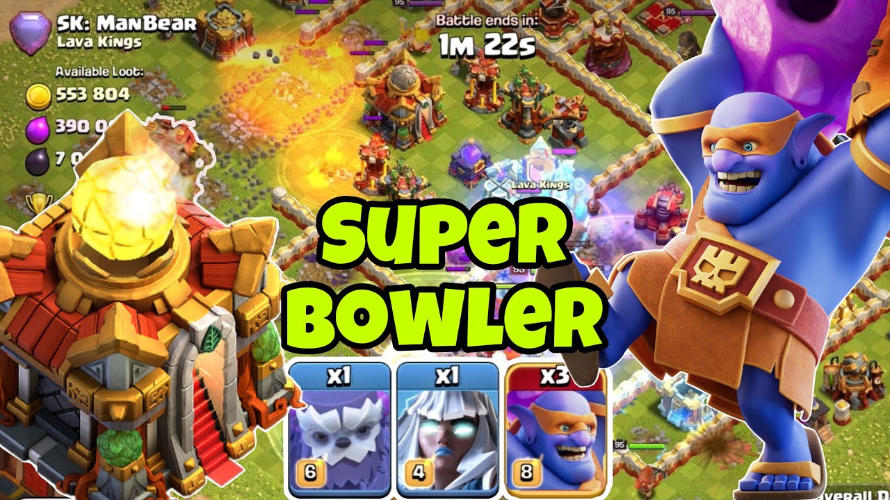 Super Bowler Attack Strategy for TH16 - Clash of Clans