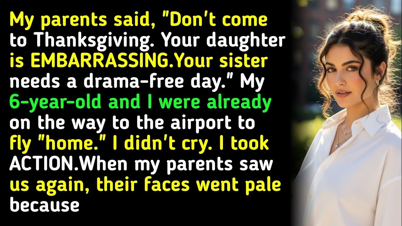 My parents said, 