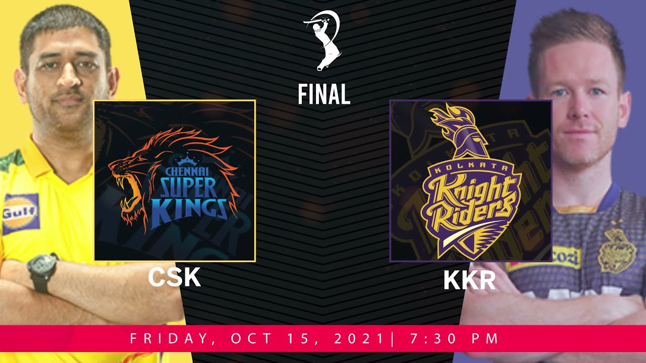 IPL Final: CSK vs KKR