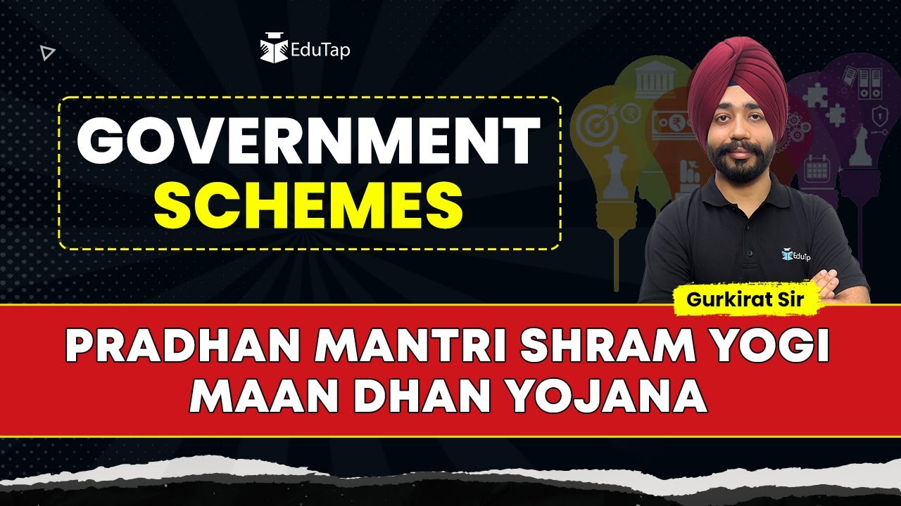 Pradhan Mantri Shram Yogi Maan Dhan Yojana | Important Government Schemes PDFs & Notes | EduTap