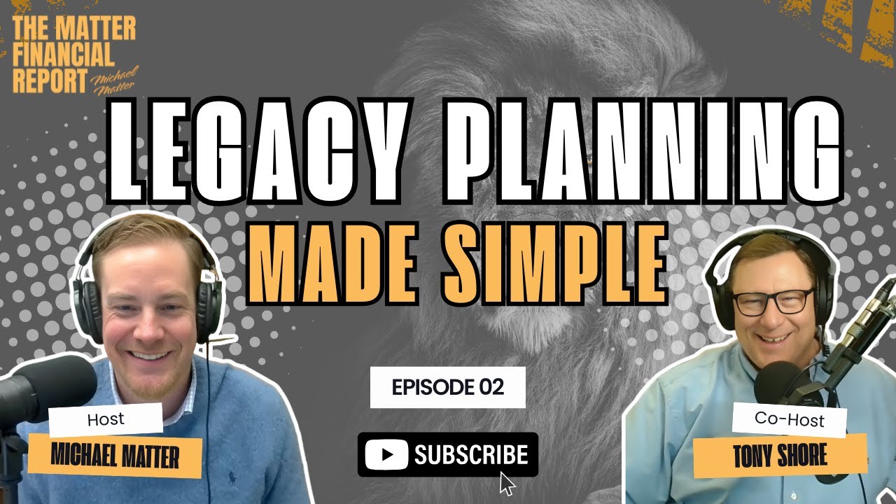 Generational Vault And Enhanced Planning: A Powerful Combo | The Matter Financial Report Ep. 2