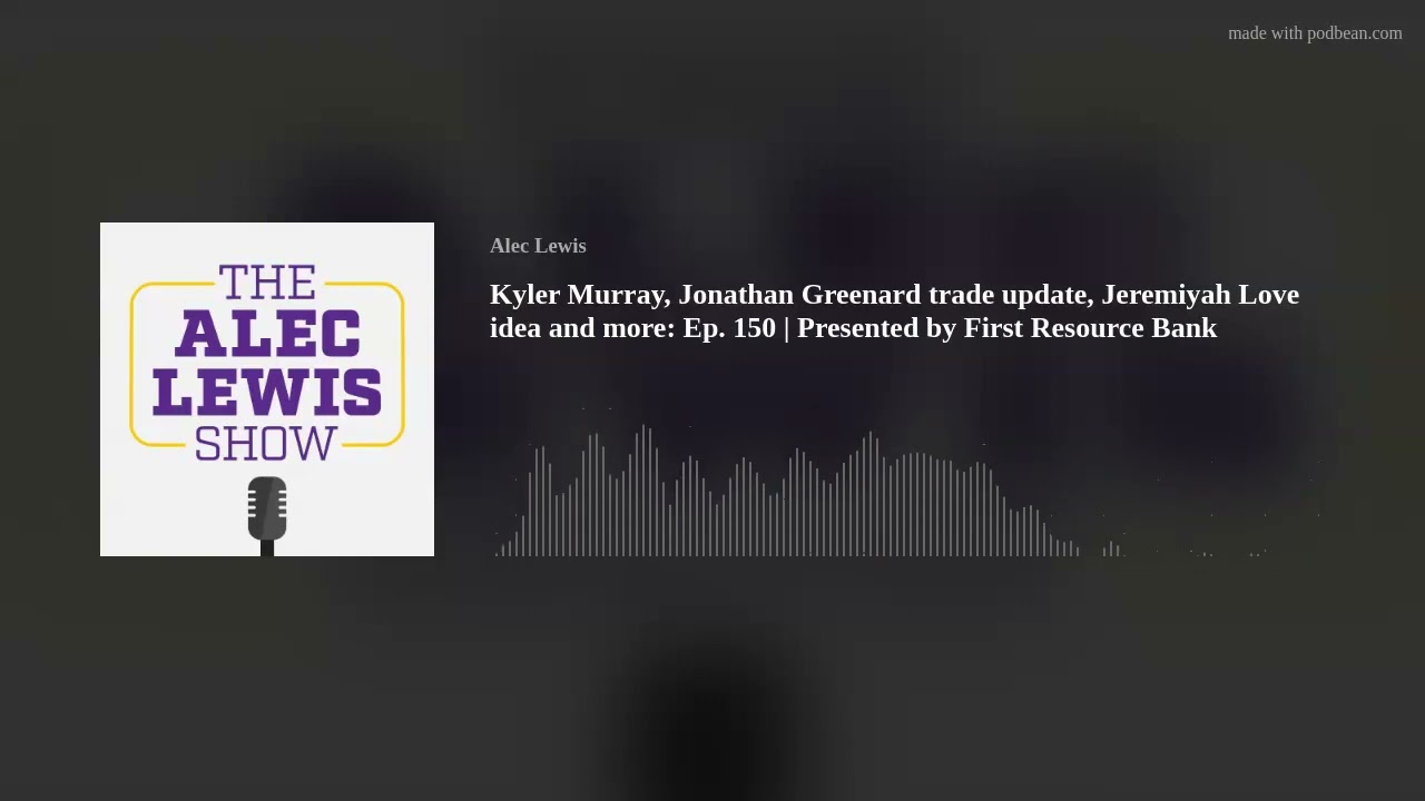 Kyler Murray, Jonathan Greenard trade update, Jeremiyah Love idea and more: Ep. 150 | Presented by F