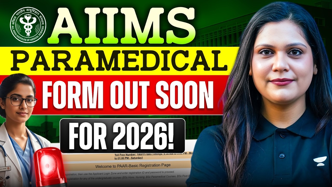 AIIMS Paramedical 2026: Eligibility, Registration Process Complete Information | Garima Goel