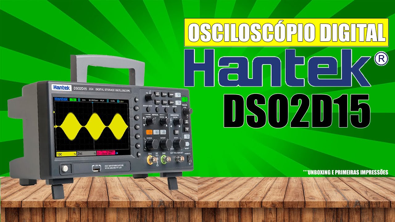 Osciloscópio Hantek DSO2D15 | O Melhor custo benefício da categoria