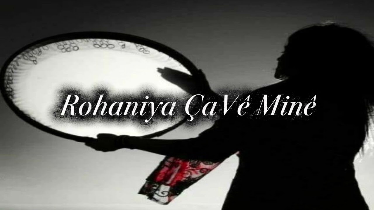 Rohaniya Çavê Minê/Dijital Beste 